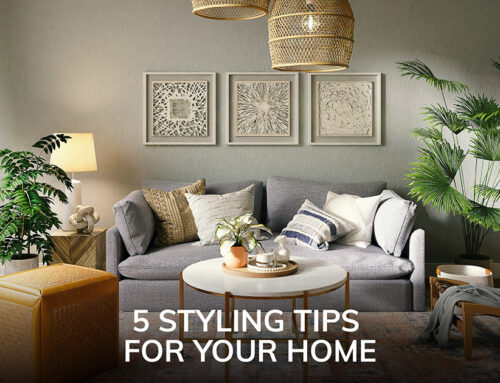 5 Styling Tips for Your Home