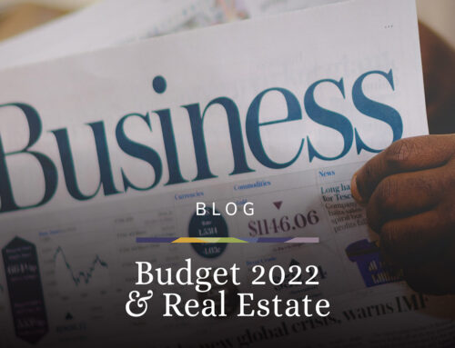 Budget 2022 & The Real Estate Industry