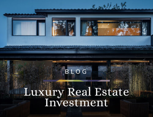 Investing in Luxury Real Estate