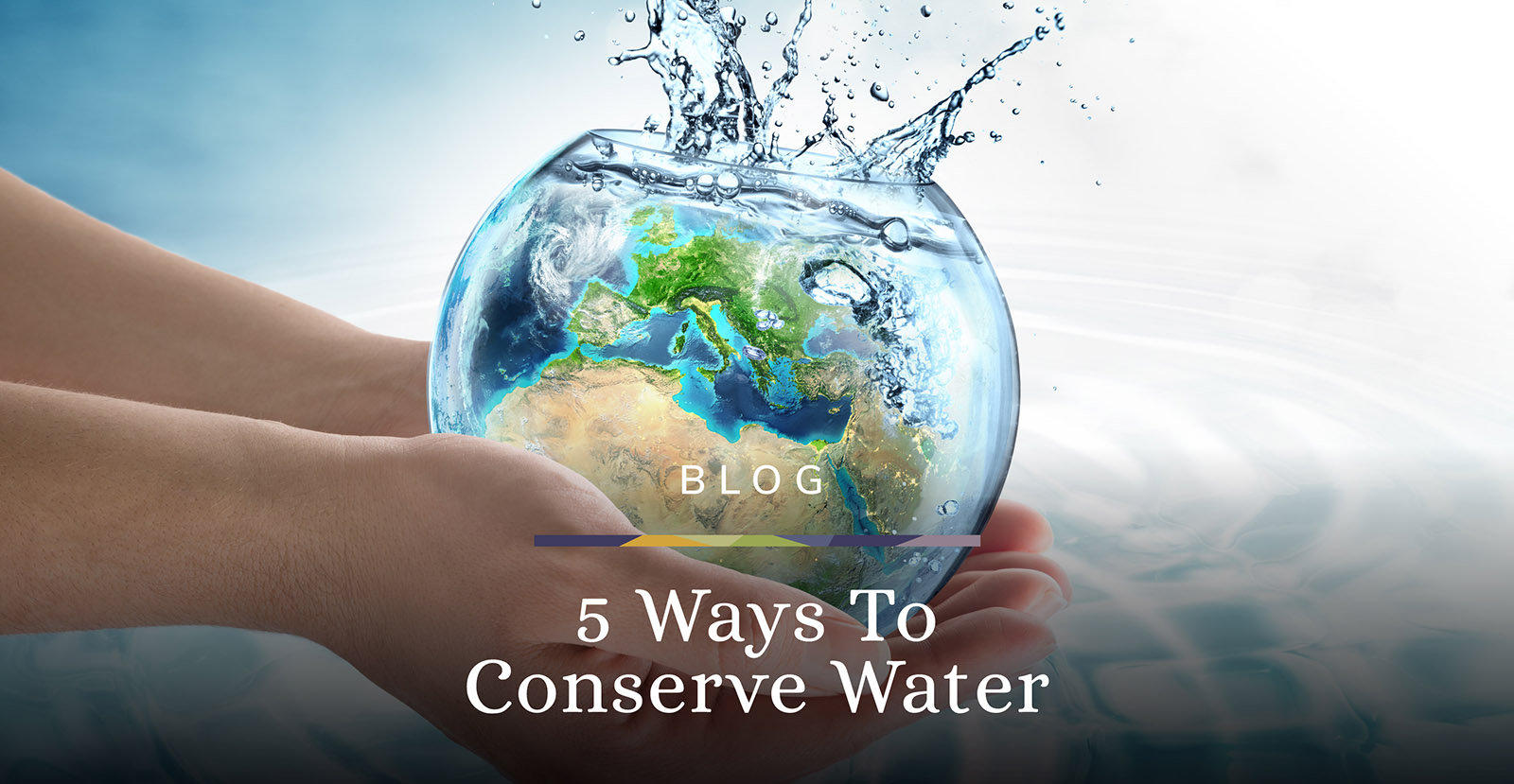 5 Ways To Conserve Water | Arihant Spaces