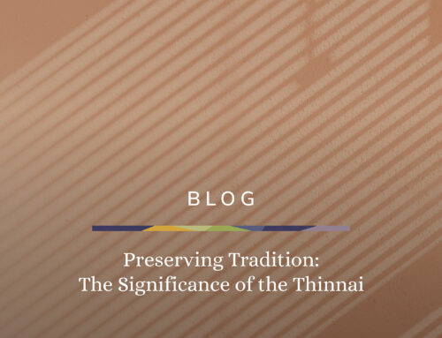 Preserving Tradition: The Significance of the Thinnai